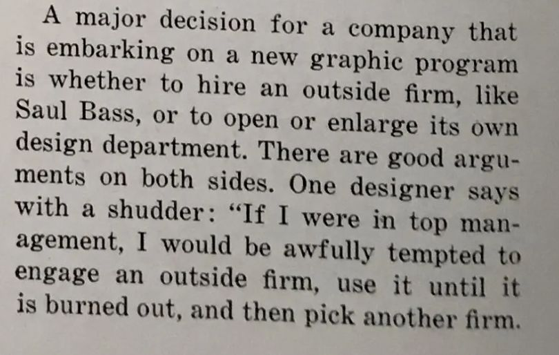 A major decision for a company that is embarking on a new graphic program is whether to hire an outside firm