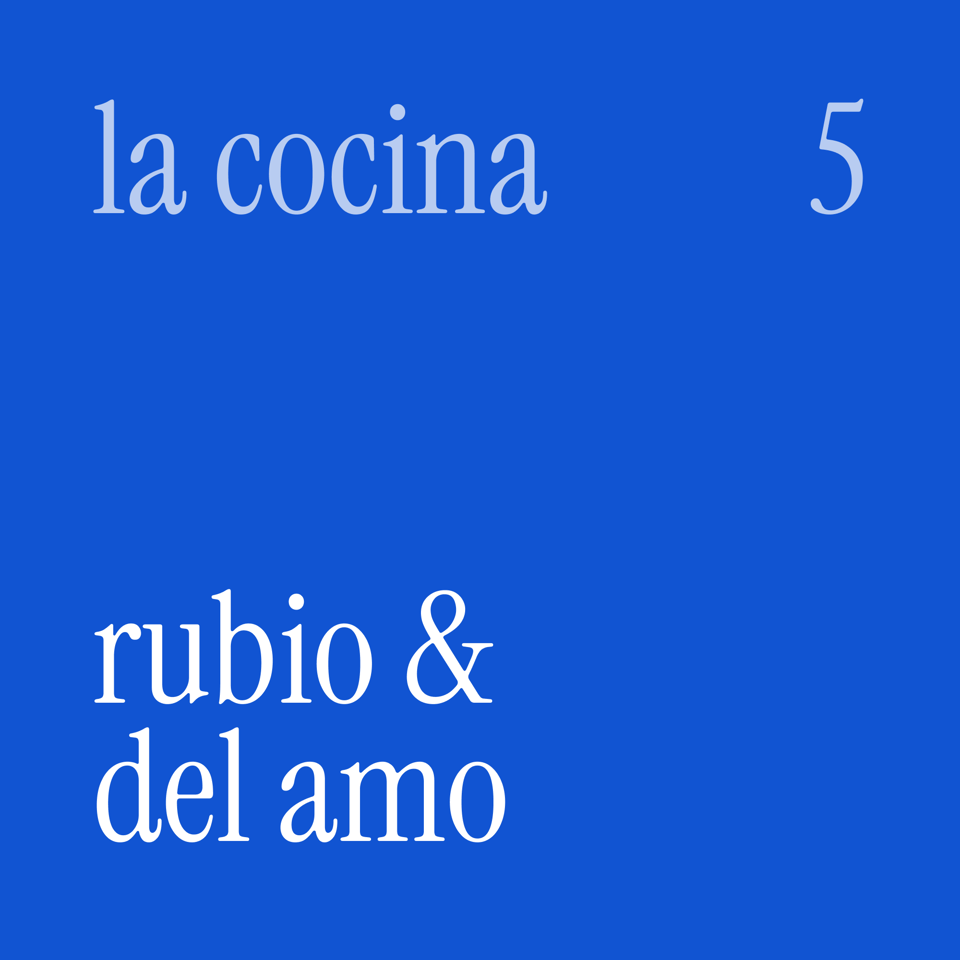 La Cocina - 5 - Rubio & del Amo