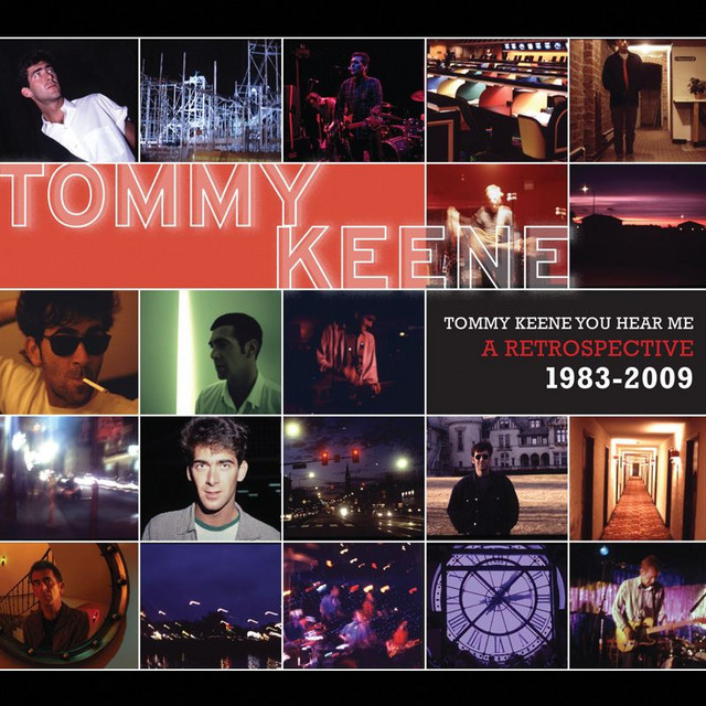 Tommy Keene You Hear Me A Retrospective Album Cover