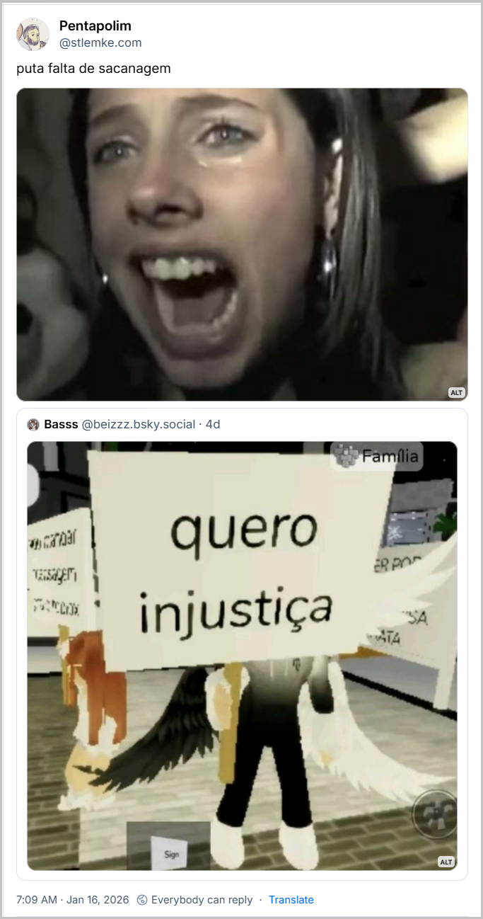 Post de Pentapolim (‪@stlemke.com‬) com o texto: puta falta de sacanagem (imagem de mulher adolescente dizendo puta falta de sacanagem na fila de um show cancelado do restart). Há citação ao post de ‪Basss‬ (‪@beizzz.bsky.social‬) com imagem de boneco do roblox segurando placa escrito "quero injustiça"