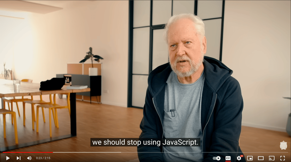 Douglas Crockford in an interview with the transcript caption “we should stop using JavaScript.”