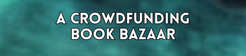 A Crowdfunding Book Bazaar