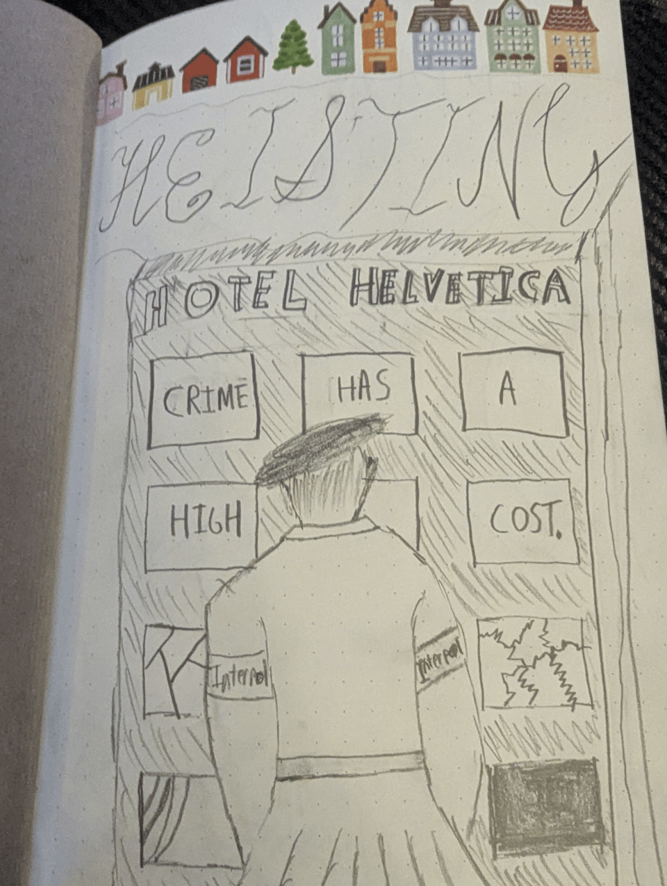 A fictional movie poster for "Heisting" with the tagline: Crime has a high cost. An Interpol Detective stands in front of the Hotel Helvetica.