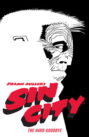 cover for Frank Miller's sin city yarn, the hard goodbye