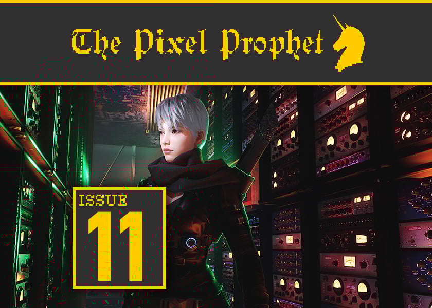 	The Pixel Prophet #11