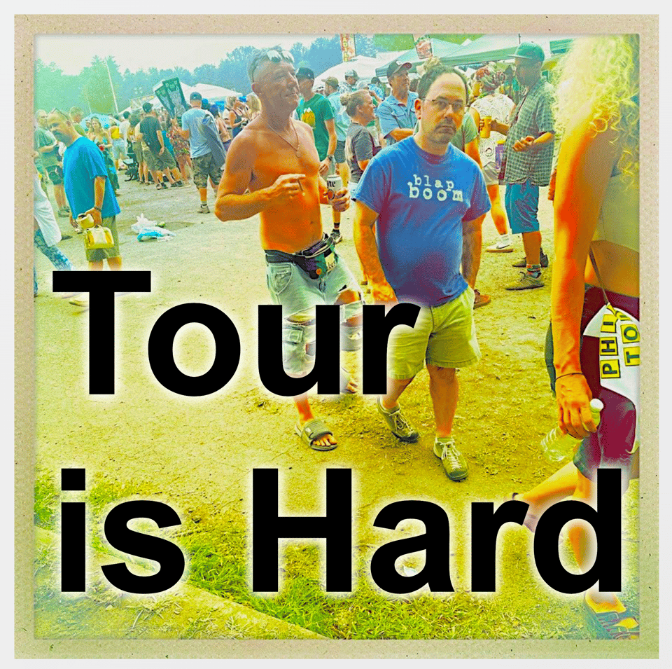 tour is hard