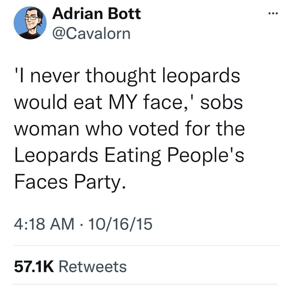 Leopards Eating People's Faces: The Birth Of A Saying