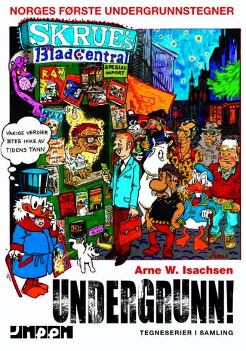 Forsiden til Arne W. Isachsens samlebok Undergrunn!
