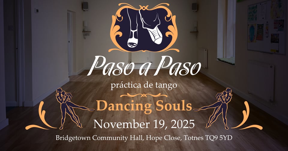 Banner with the logo of Paso a Paso Tango and the information about the next tango practice "Dancing Souls", framed within the sketches of a couple dancing. In the background the picture of the dance room with white walls and a wooden floor