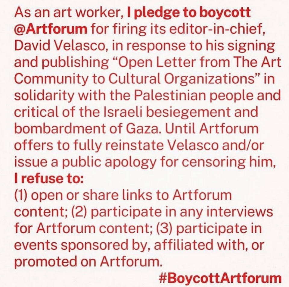 a screenshot of an instagram post with the hastag "boycott artforum", that promotes a protest against the art magazine for firing its editor over a pro-palestinian message