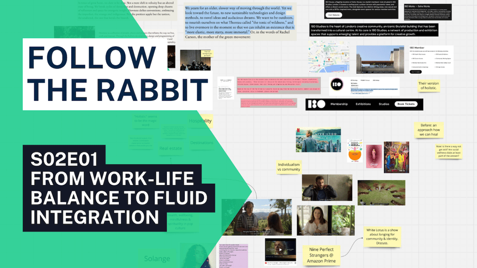 follow the rabbit from work life balance to fluid integration
