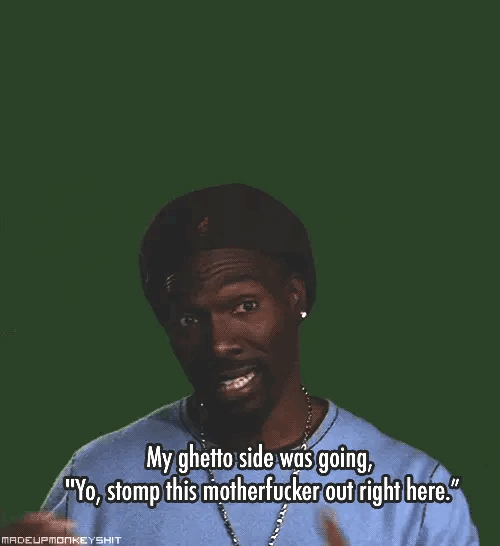 Charlie Murphy on the Chappelle's Show season 2 episode 4, "The Love Contract & True Hollywood Stories: Rick James". He is quoted saying, "My ghetto side was going, 'Yo, stomp this motherfucker out right here."