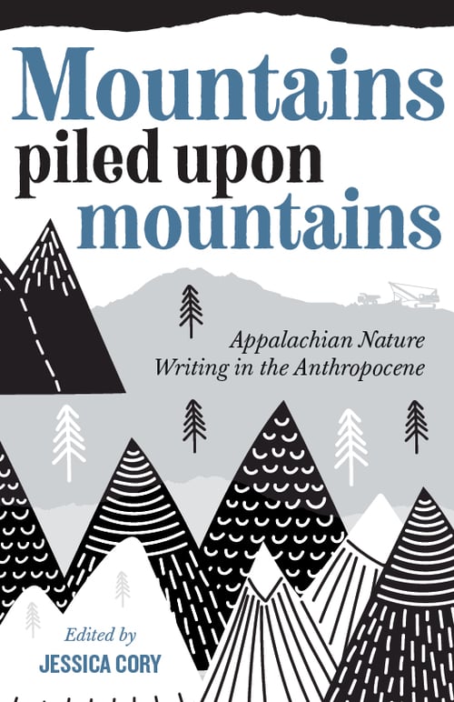 Book cover for Mountains Piled on Mountains, with black/white/gray illustration of line drawings of mountains and trees