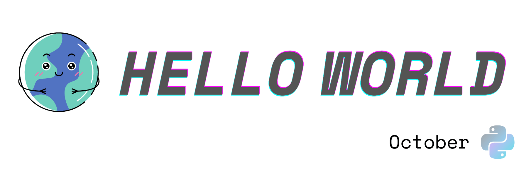Hello World October
