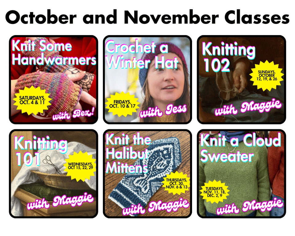 Six classes offered this October and November at the Dropped Stitch