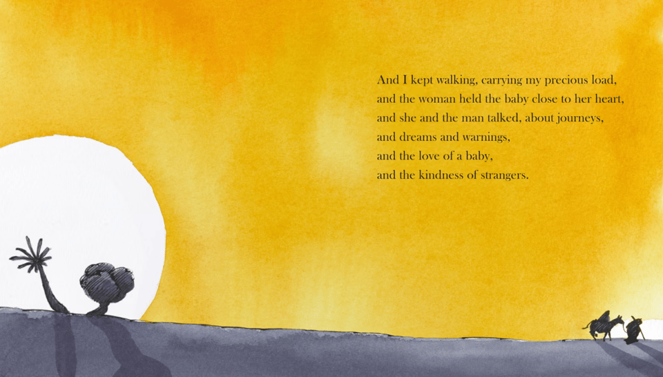 Image from a page of the book Refuge, by Ann Booth. A donkey carries a woman and a baby, while a man walks along. The text talks about "journeys, and dreams and warnings, and the love of a baby, and the kindness of strangers."