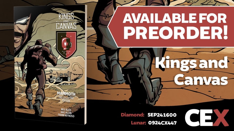 image of the Kings and Canvas collection cover, and a red tab which says available for preorder in white text, then the diamond and lunar preorder numbers and the CEX Publishing logo in white and red red