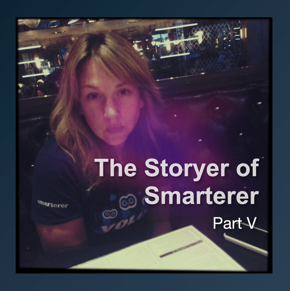 story of smarterer 5