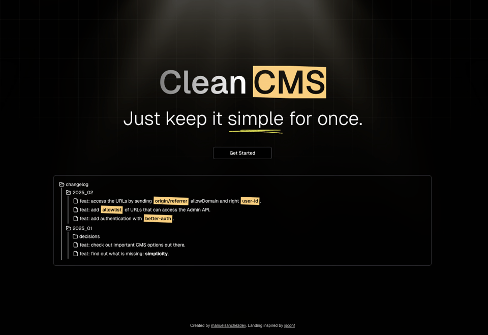Landing page of the clean cms project where you can see the title and the motto "Just keep it simple for once". There is also a changelog with the latest features added