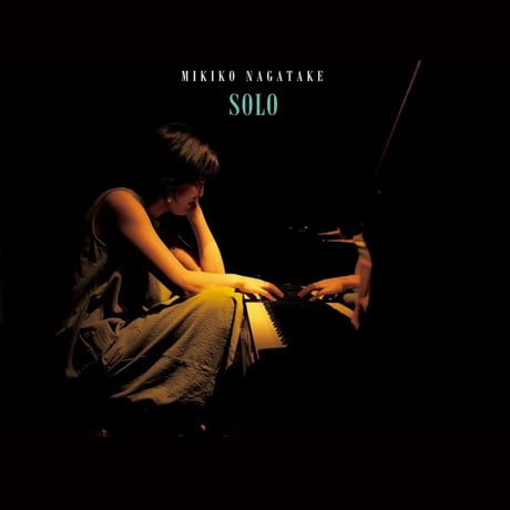 Mikiko Nagatake: Solo