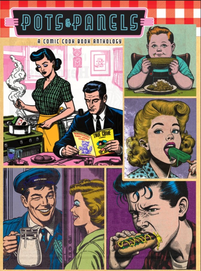 the cover to pots and panels, a comic cook book anthology