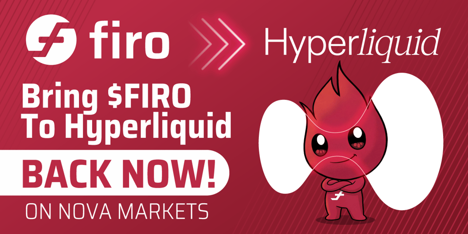 Back Firo on Nova Markets to bring to hyperliquid