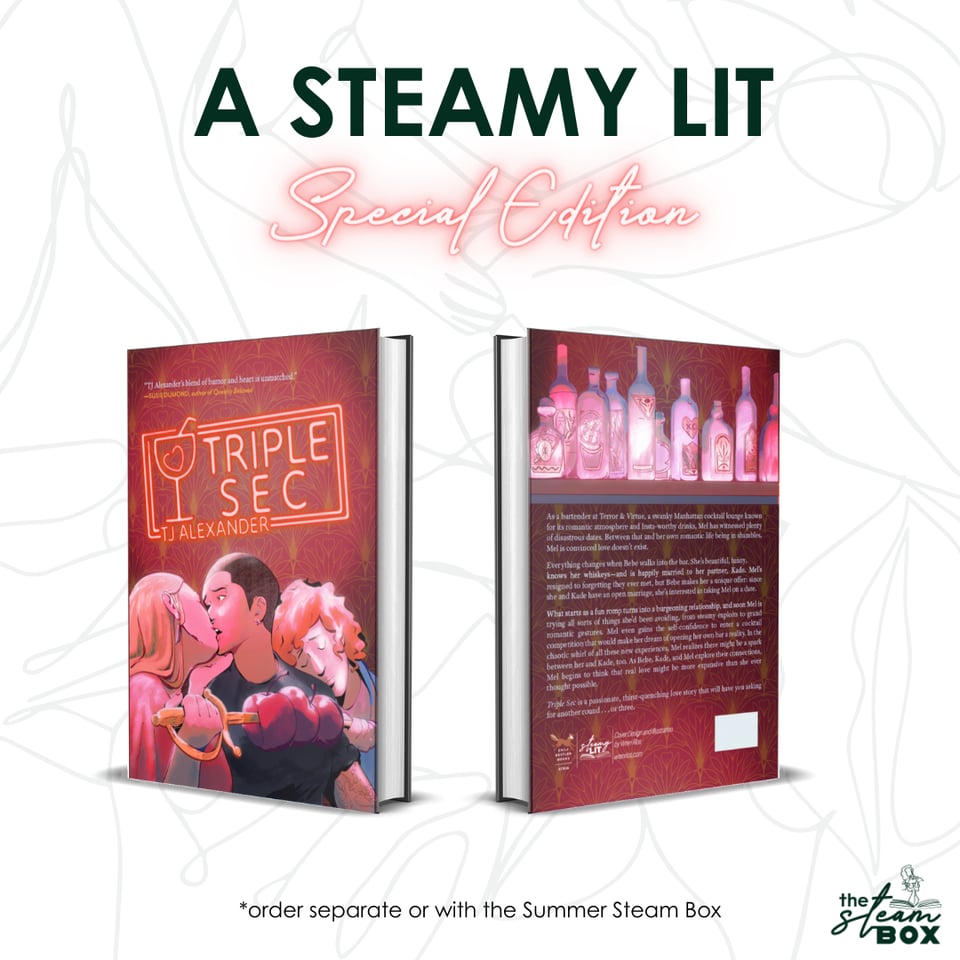 Text says: A Steamy Lit special Edition. Order separate or with the Summer Steam Box. A mockup shows the front and back covers of the hardcover. The overall color scheme is red art noveau wallpaper. On the front cover, three people are posed like that one meme with Anna Hathaway in the middle.