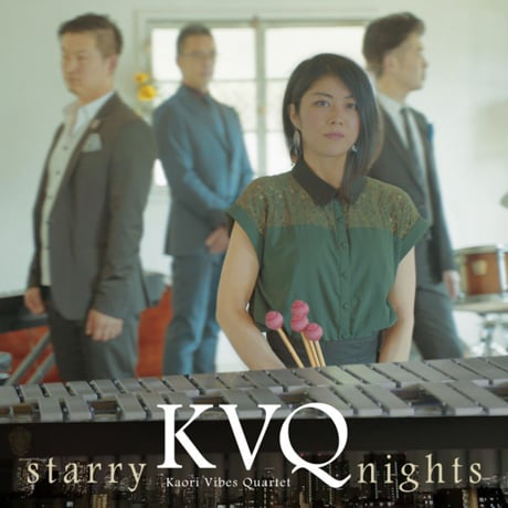 Kaori Vibes Quartet: Starry Nights