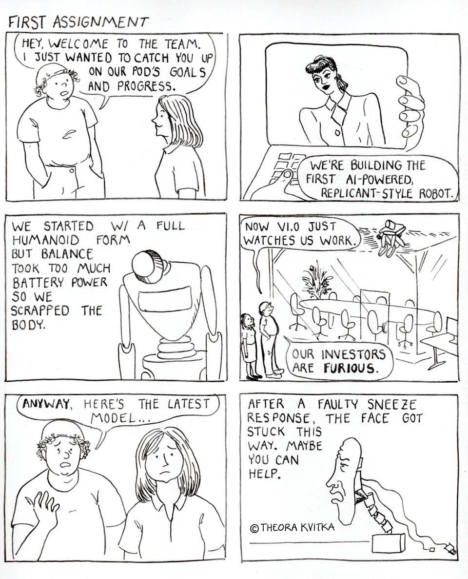 Flora's Product Manager introduces her to the team's mandate: building the first AI-powered, replicant-style robot. It's not going well so far.