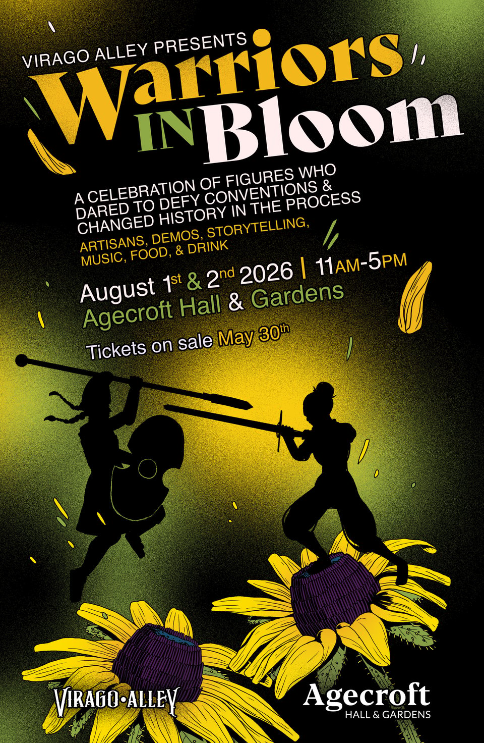 Poster: Virago Alley presents: Warriors in Bloom
A celebration of figures who dared to defy conventions and changed history in the process
Artisans, demos, storytelling, music, food, & drink
August 1st & 2nd 2026 | 11am-5pm
Agecroft Hall & Gardens