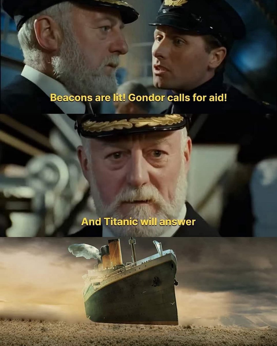 1) "Gondor calls for aid!" 2) Bernard Hill as Titianic captain: "And Titanic will answer." 3) Titanic appears on the horizon at the Battle of Pelennor Fields