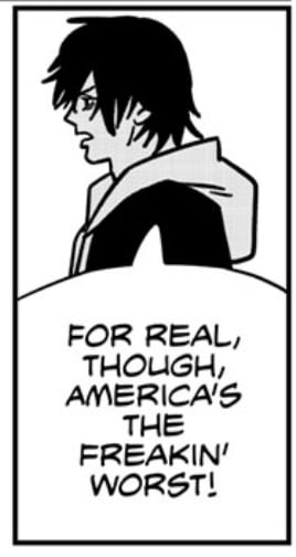 Miri saying 'For real, though, America's the freakin' worst!'