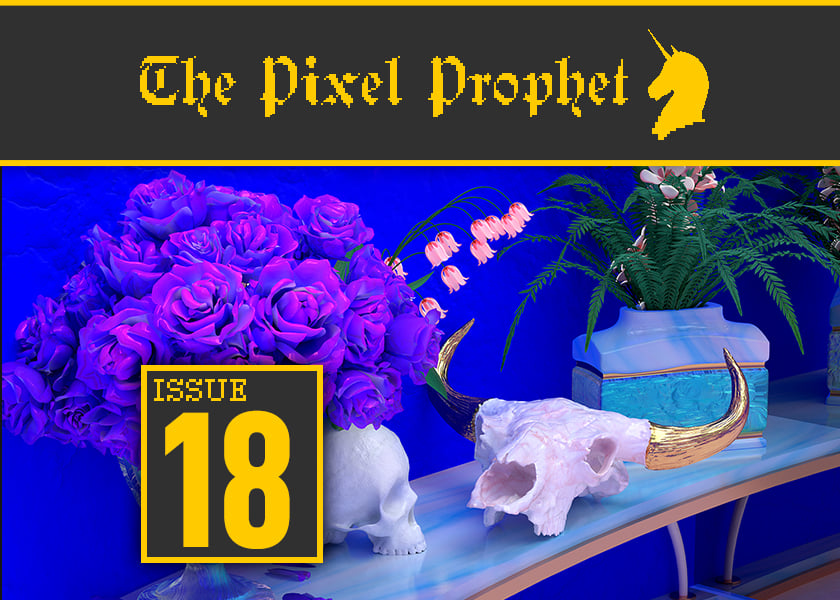 The Pixel Prophet #18