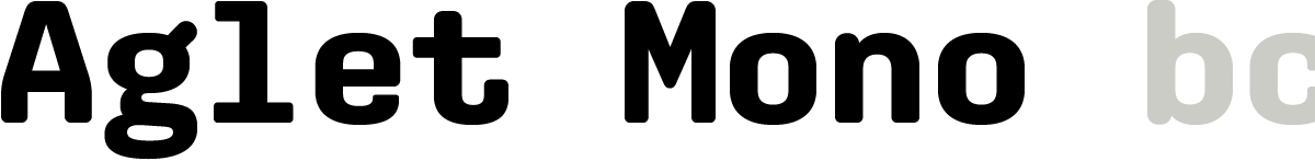 Aglet Mono