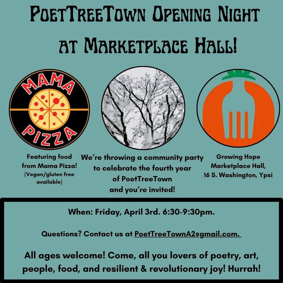 The PoetTreeTown Opening night flyer announces a community party for "lovers of poetry, art, people, food, and resilient & revolutionary joy."
