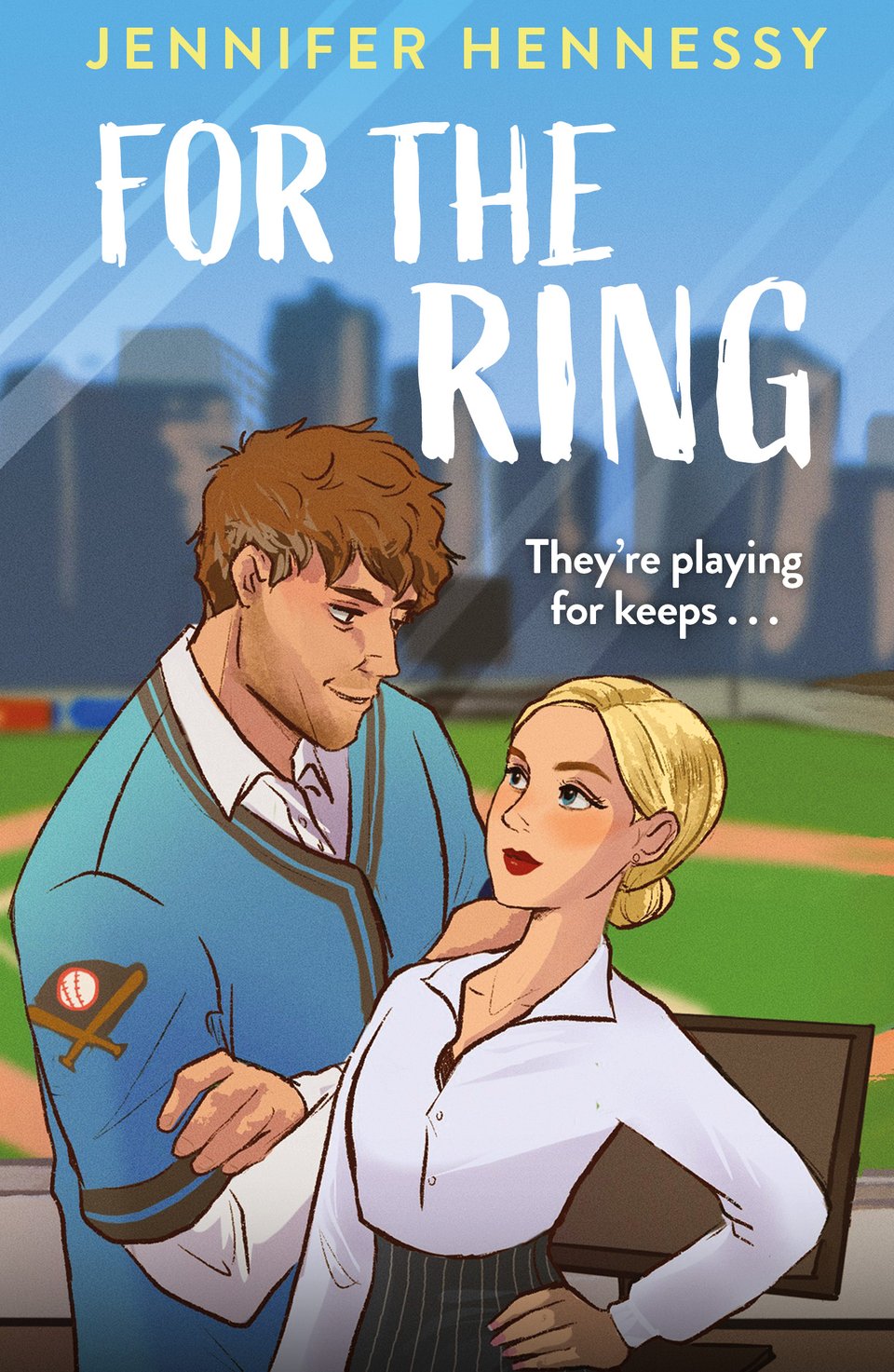 The cover of Jennifer Hennessy's For the Ring. A tall handsome man in a blue jersey over a button down shirt grins down at a beautiful blonde woman in a white button down shirt and pinstriped skirt with her hair in a neat bun as she looks up at him with half amusement half annoyance.