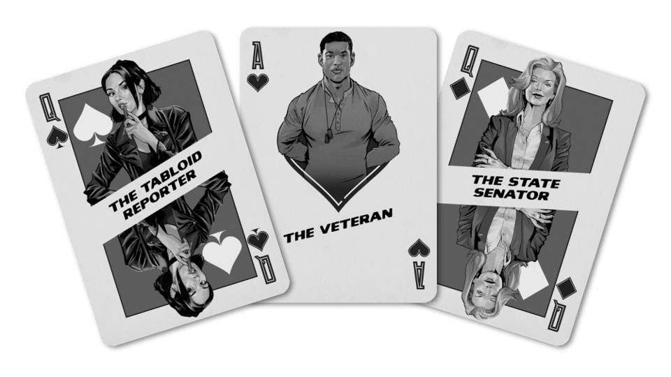 Playing cards for the Tabloid Reporter, the Veteran, and the State Senator.