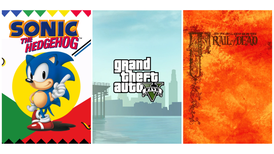 Sonic, GTAV, and Trail of Dead