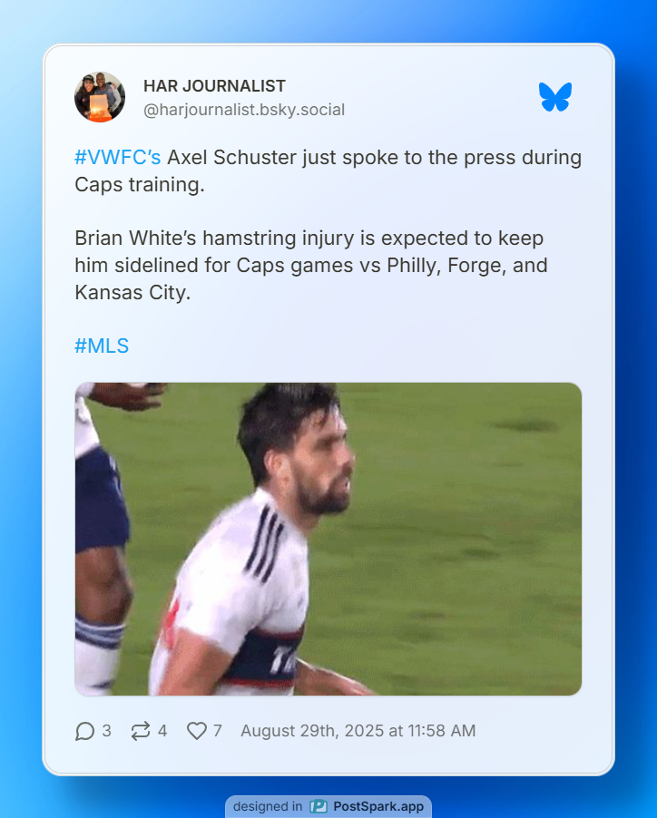 A screen capture from Bluesky of Har Journalist sharing, "Axel Schuster just spoke to the press during Caps training.   Brian White’s hamstring injury is expected to keep him sidelined for Caps games vs Philly, Forge, and Kansas City."