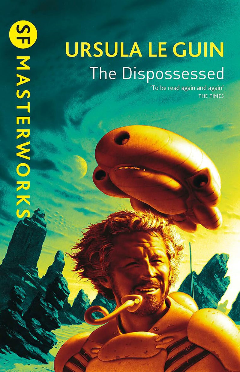 The cover of Ursula K. Le Guin's "The Dispossessed," featuring a brightly colored illustration of a man with a quirky object hovering above him and a rocky landscape in the background.