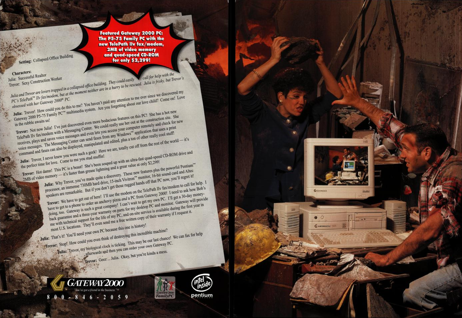 On the left side of the advertisement is a mock dialogue for the staged scene on the right side of the ad: a man and woman are in a collapsed building. The woman is yelling at the man while he looks at a computer screen.