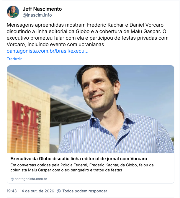 Post de Jeff Nascimento (@jnascim.info): Mensagens apreendidas mostram Frederic Kachar e Daniel Vorcaro discutindo a linha editorial da Globo e a cobertura de Malu Gaspar. O executivo prometeu falar com ela e participou de festas privadas com Vorcaro, incluindo evento com ucranianas

Link para matéria