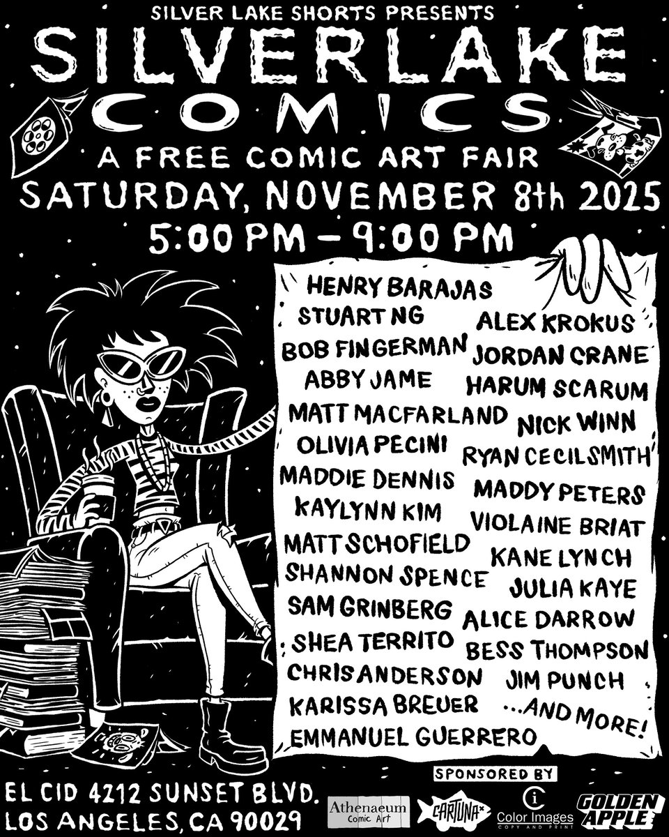 a poster for the silverlake comic con. Black and white comic book art by Sam Grinberg. Sponsored by Athenaeum Comic art, Cartuna, Color Images, Golden Apple. Names on the filer: Henry Barajas, Stuart NG, Bob Fingerman, Abby Jame, Matt Macfarland, Olivia Pecini, Maddie Dennis, Kaylynn Kim, Matt Schofield, Shannon Spence, Chris Anderson, Karissa Breuer, Emmanuel Guerrero, Jim Punch, Bess Thompson, Kane Lynch, Julia Kaye, Violaine Briat, Harum Scarm, Jordan Crane, Alex Krokus