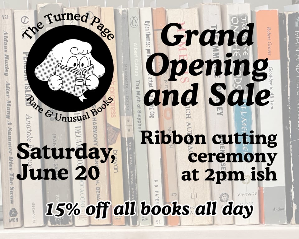 turned page grand opening and sale - saturday june 20 - ribbon cutting ceremony at 2 pm ish, 15% of all books all day