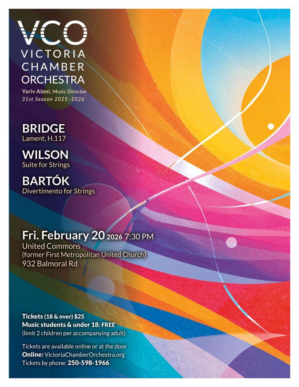 A colorful poster with the information about this concert; things that it has that I don't mention in this email are the following:
- buy tickets by phone at (25) 598-1966
-The venue is formerly First Metropolitan United Church and it is at 932 Balmoral Rd
- Yariv Aloni is the Music Director
- This is the orchestra's 31st season