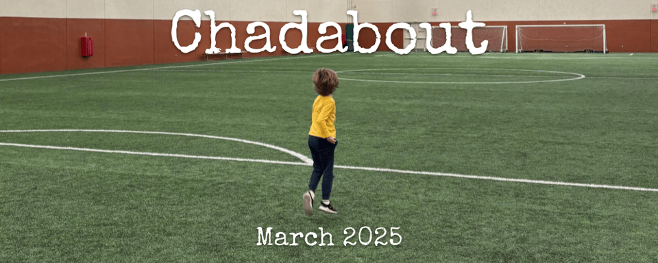 Chadabout March 2025