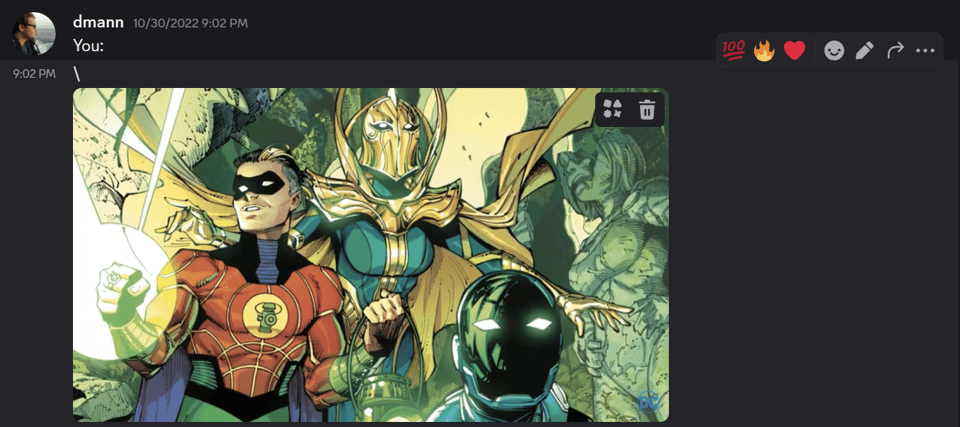 Me on Discord 10/30/2022 going "You:" and then a picture of the Legion of Super-Heroes-era Justice Society of America.