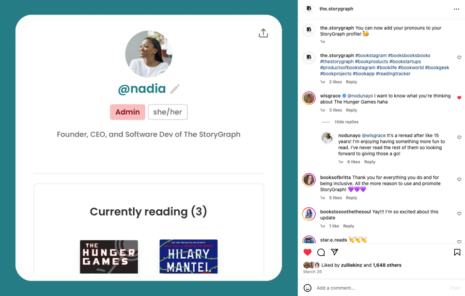 The image displays an Instagram post from StoryGraph announcing a new feature that allows users to add their pronouns to their StoryGraph profile. The screenshot captures comments from users expressing enthusiasm about the update, which enhances personalisation and inclusivity on the platform.