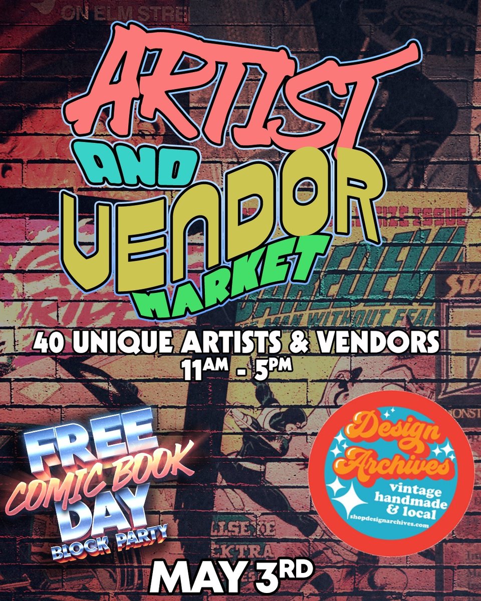 flier for the artist and vendor marker at Acme Comics Downtown's Free Comic Book Day on Friday, May 3