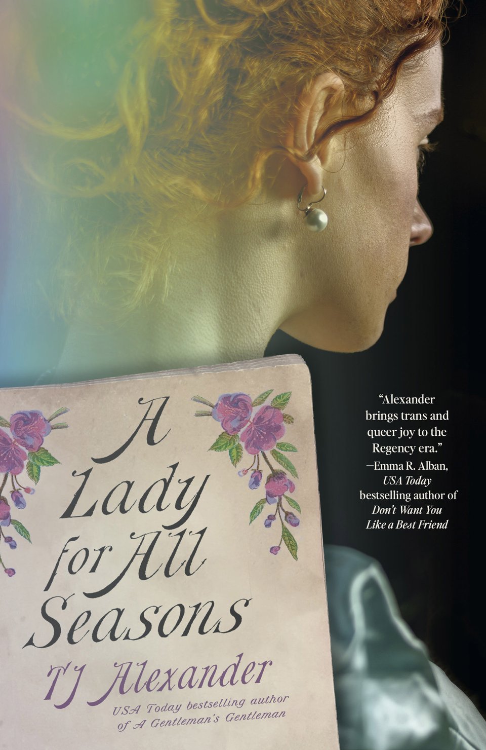 A book cover showing a white woman with red hair in a satin blue dress facing away from the viewer. A blurb from Cat Sebastian is included. The title is contained in a poetry chapbook with violet floral motifs. It says: A Lady for All Seasons. TJ Alexander. Author of A Gentleman's Gentleman.